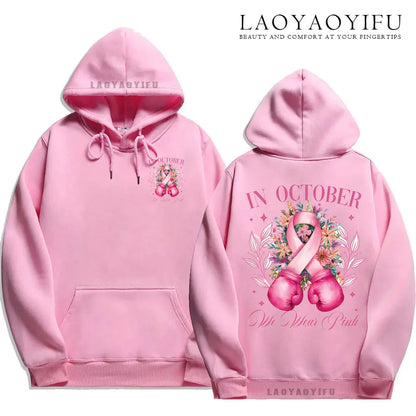 In October We Wear Pink Sublimation Design Print Hoodie Breast Cancer Awareness Fight Women Clothes Aesthetic Hoodies Streetwear