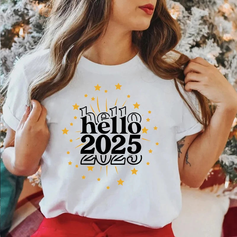 Hello 2025 Happy New Year Funny Printed Women Clothing Fashion Casual Short Sleeve White Female Tops Streetwear Tees