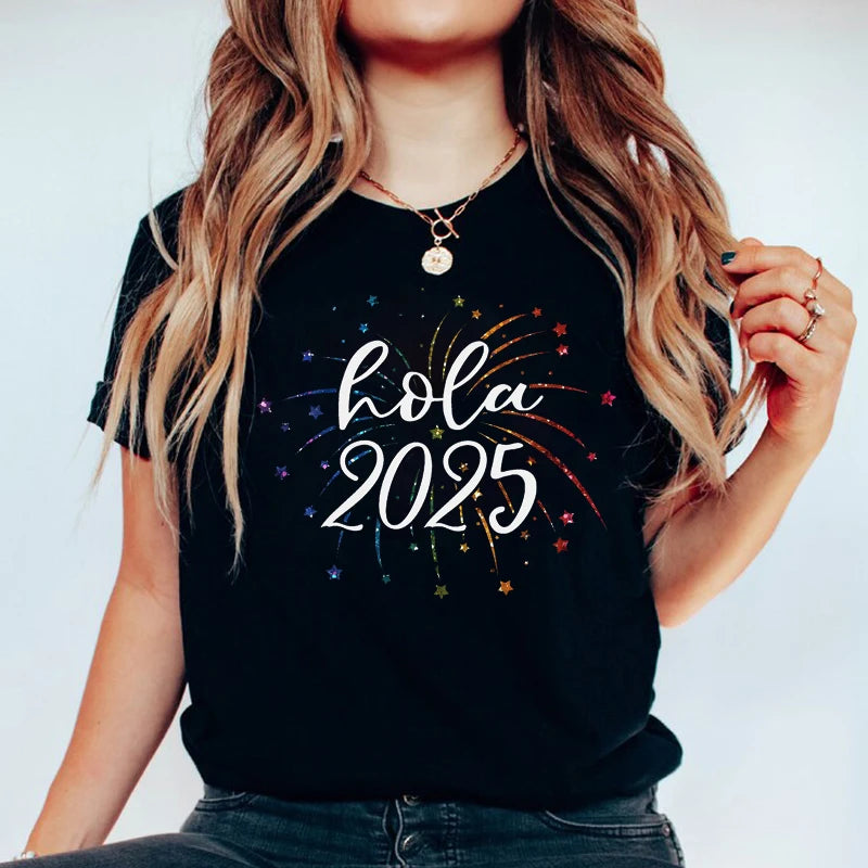 Hello 2025 Happy New Year Funny Printed Women Clothing Fashion Casual Short Sleeve White Female Tops Streetwear Tees